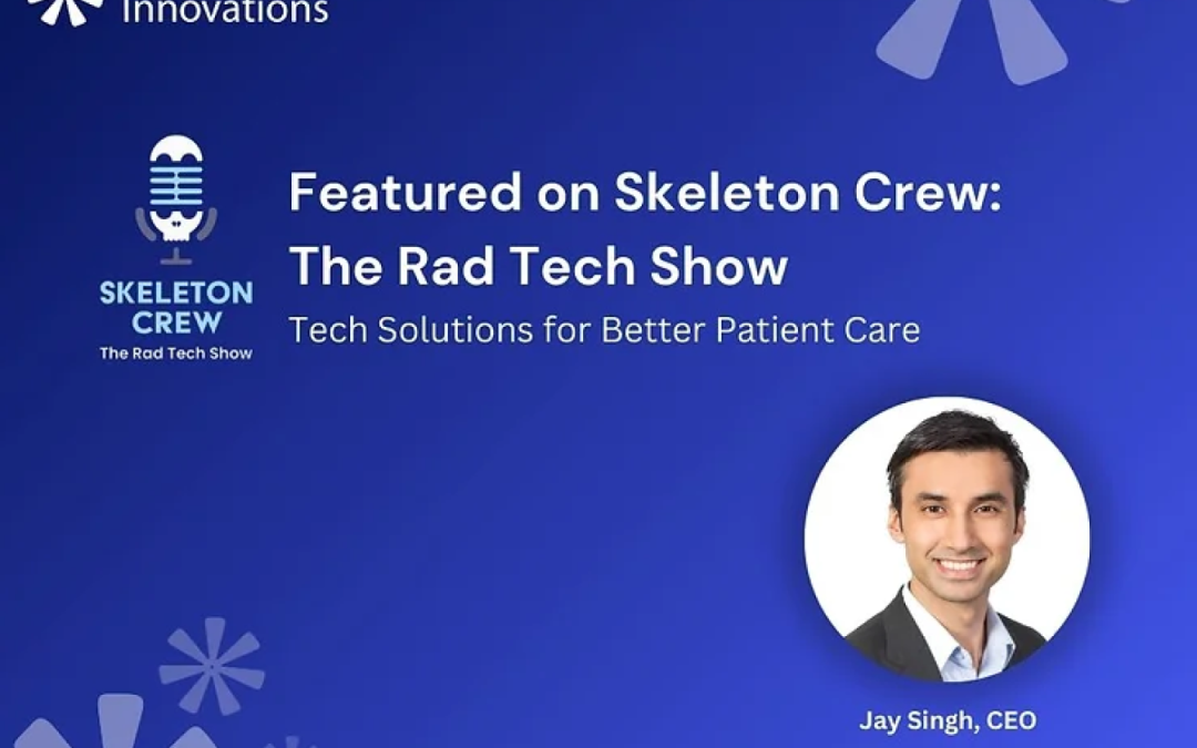 Able Innovations Featured On The Rad Tech Show: Tech Solutions For Better Patient Care