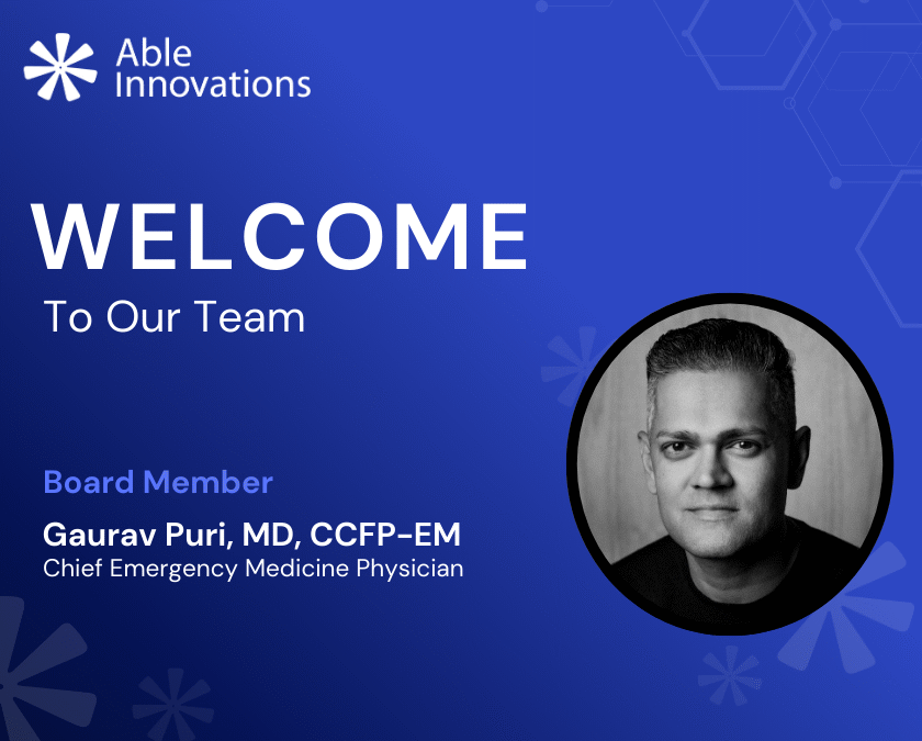 Able Innovations Welcomes Dr. Gaurav Puri to its Board of Directors