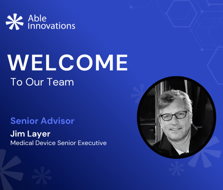 Jim Layer joins Able Innovations as Senior Advisor